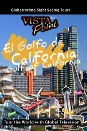 Vista Point THE GULF OF CALIFORNIA Mexico