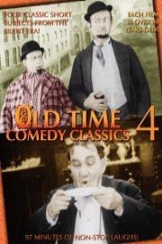 Old Time Comedy Classics Volume 4