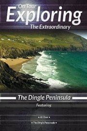 On Tour Exploring the Extraordinary: The Dingle Peninsula