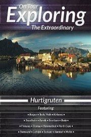 On Tour Exploring the Extraordinary: Hurtigruten