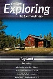 On Tour Exploring the Extraordinary: Lapland