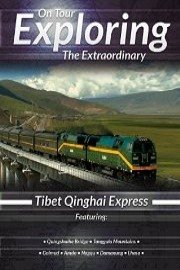 On Tour Exploring the Extraordinary: Tibet Qinghai Express