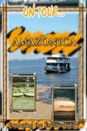 On Tour... AMAZONICA