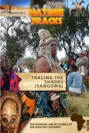 Nature Tracks Tracing the Shades Sangoma