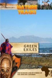 Nature Tracks Green Exiles