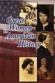 Great Women in American History