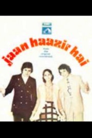Jaan Hazir Hai