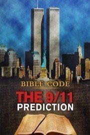 Bible Code: The 9/11 Prediction