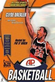 All Pro Sports Basketball: Clyde Drexler - The Glide Small Forward