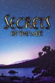 Secrets Of The West