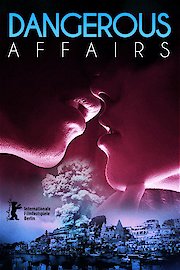 Dangerous Affairs