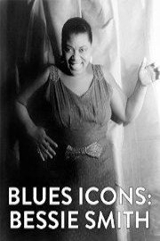 Blues Icons: Bessie Smith