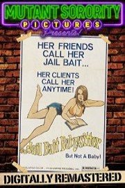 Jail Bait Babysitter - Digitally Remastered