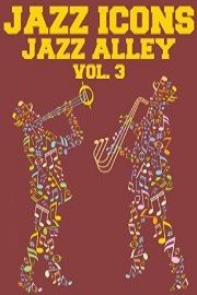 Art Hodes: Jazz Alley - Volume 3