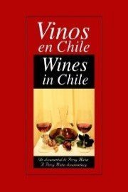 Vinos en Chile Wines in Chile