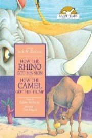 How the Rhino Got His Skin/How the Camel Got His Hump, Told by Jack Nicholson; Music-Bobby McFerrin
