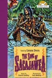 The Song of Sacajawea, Told by Laura Dern with Music by David Lindley