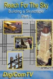 Reach For The Sky - Building a Skyscraper - Part 2