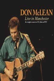 Don McLean - Live In Manchester