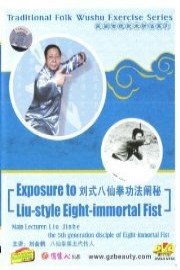 Exposure to Liu-style Eight-immortal Fist