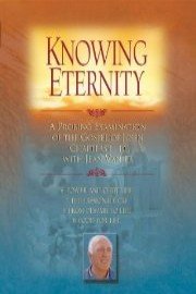 Knowing Eternity: Volume 2