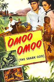 Omoo, Omoo the Shark God