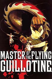 Master of the Flying Guillotine