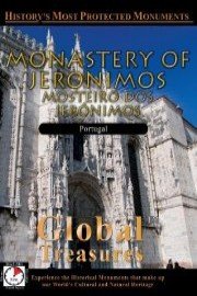 Global Treasures MONASTERY OF JERONIMOS Mosteiro Dos Jeronimos Lisbon, Portugal