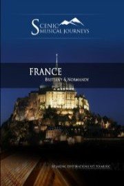 Naxos Scenic Musical Journeys France Brittany & Normandy