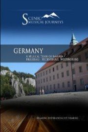 Naxos Scenic Musical Journeys Germany A Musical Tour of Bavaria - Frauenau - Regensburg, Weltensburg
