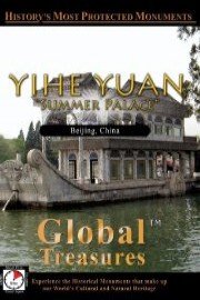 Global Treasures YIHE YUAN Summer Palace Peking, China