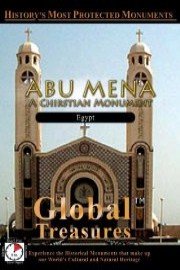 Global Treasures ABU MENA A Christian Monument Egypt