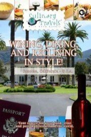 Culinary Travels Wining, Dining, and Reclining in Style!