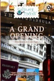 Culinary Travels A Grand Opening