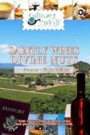 Culinary Travels Saintly wines-Divine nuts