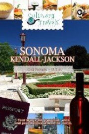 Culinary Travels Sonoma-Kendall-Jackson