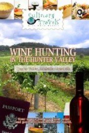 Culinary Travels Wine Hunting in the Hunter Valley