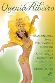 Brazilian Samba Dance performances featuring techniques from instructional videos by Quenia Ribeiro