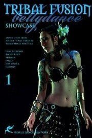 Tribal Fusion Bellydance Showcase 1