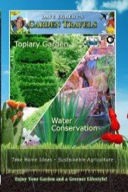 Garden Travels: Topiary Garden and Water Conservation
