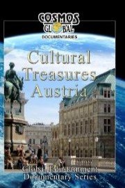 Cosmos Global Documentaries CULTURAL TREASURES: AUSTRIA