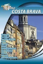 Cities of the World Costa Brava Spain