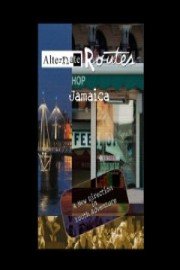 Alternate Routes Jamaica