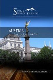 Naxos Scenic Musical Journeys Austria A Musical Tour of the City's Past and Present