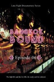 Bangkok Bound Volume 6