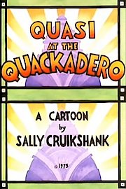 Quasi at the Quackadero