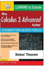Calculus 3 Advanced Tutor: Stokes' Theorem