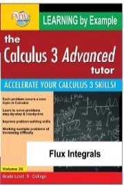 Calculus 3 Advanced Tutor: Flux Integrals