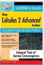 Calculus 2 Advanced Tutor: Integral Test of Series Convergence