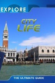 Explore City Life